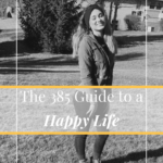 385 Life Guide to a Happy Life