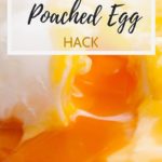 385 Life, Poached Egg Hack