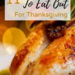 385 Life, Eat Out for Thanksgiving