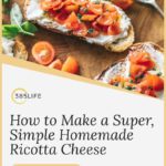 385 Life, How to Make a Super Simple Homemade Ricotta Cheese